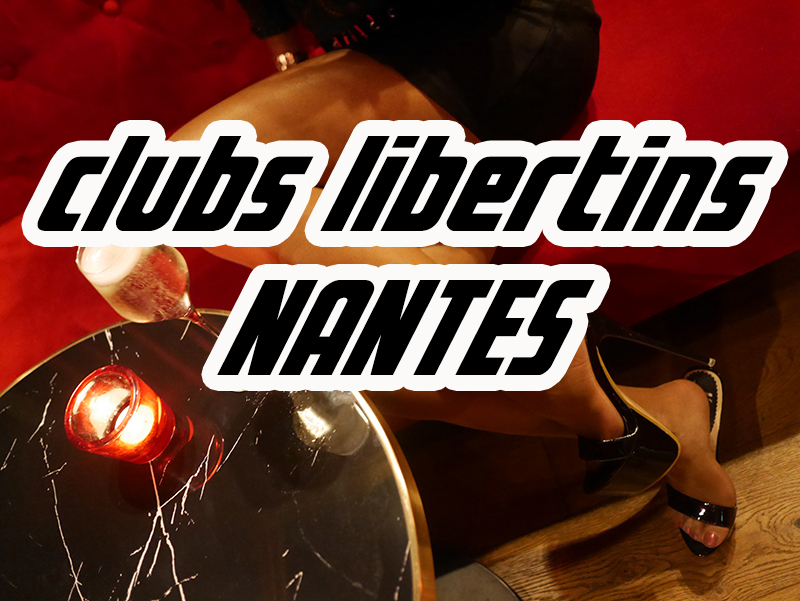 club libertin nantes